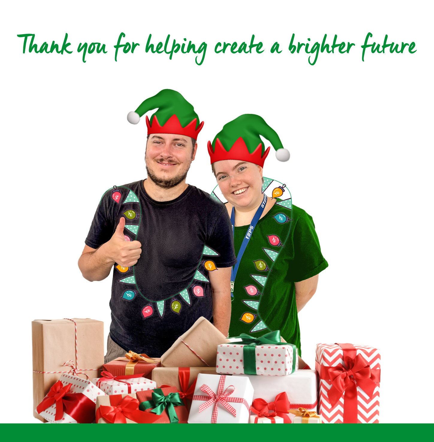 Two STEPS Pathways College participants wearing festive elf hats and Christmas-themed decorations stand behind a collection of wrapped gifts. Text at the top of the image reads, "Thank you for helping create a brighter future."